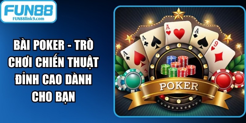 Bài Poker